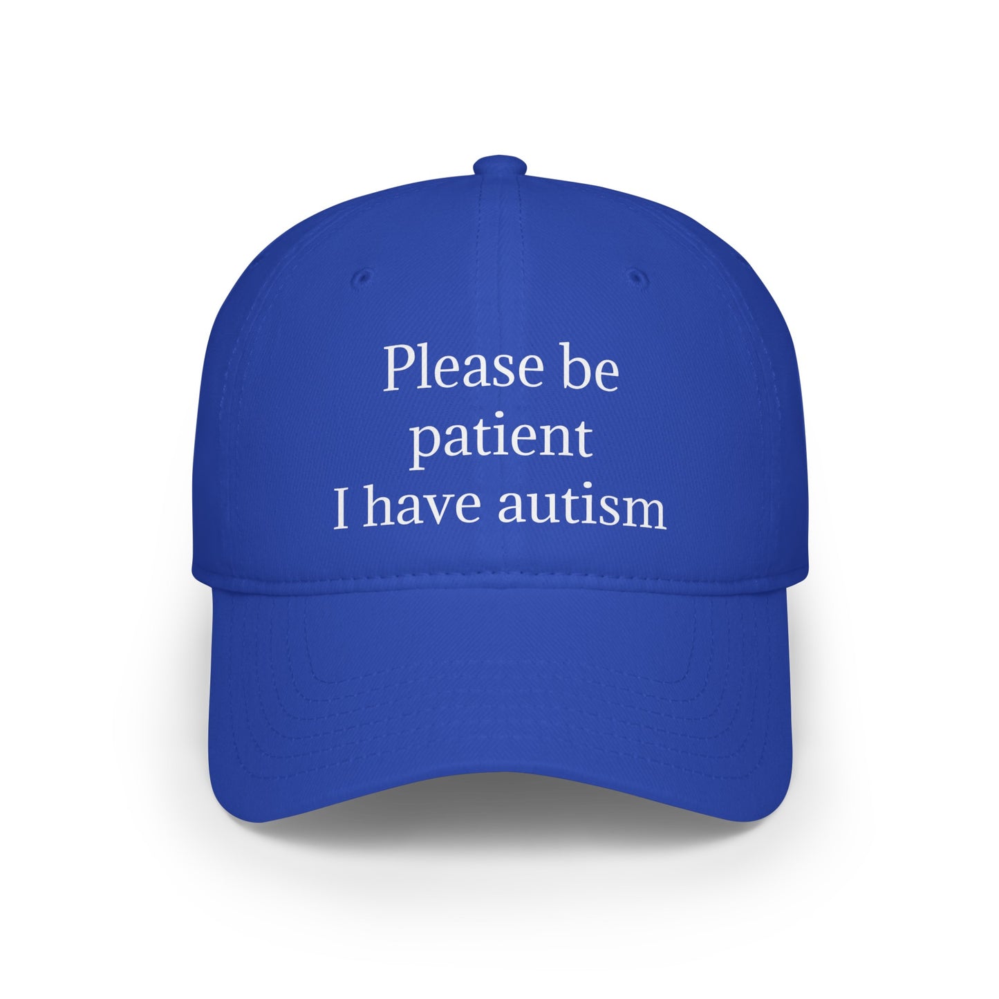 please be patient - baseball hat